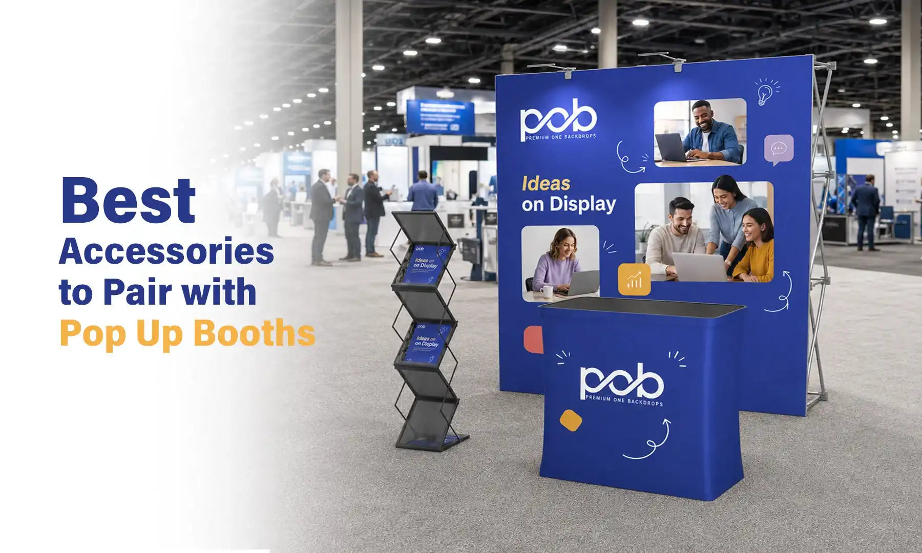 Best Accessories to Pair with Pop Up Booths
