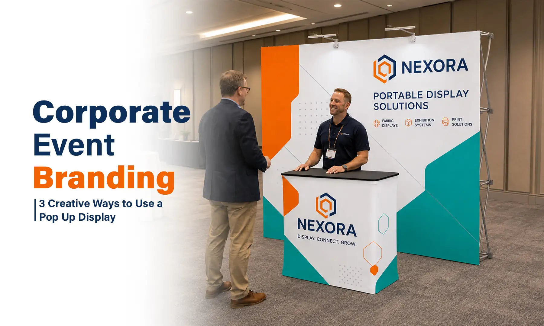 Pop Up Display for Corporate Events: 3 Ideas
