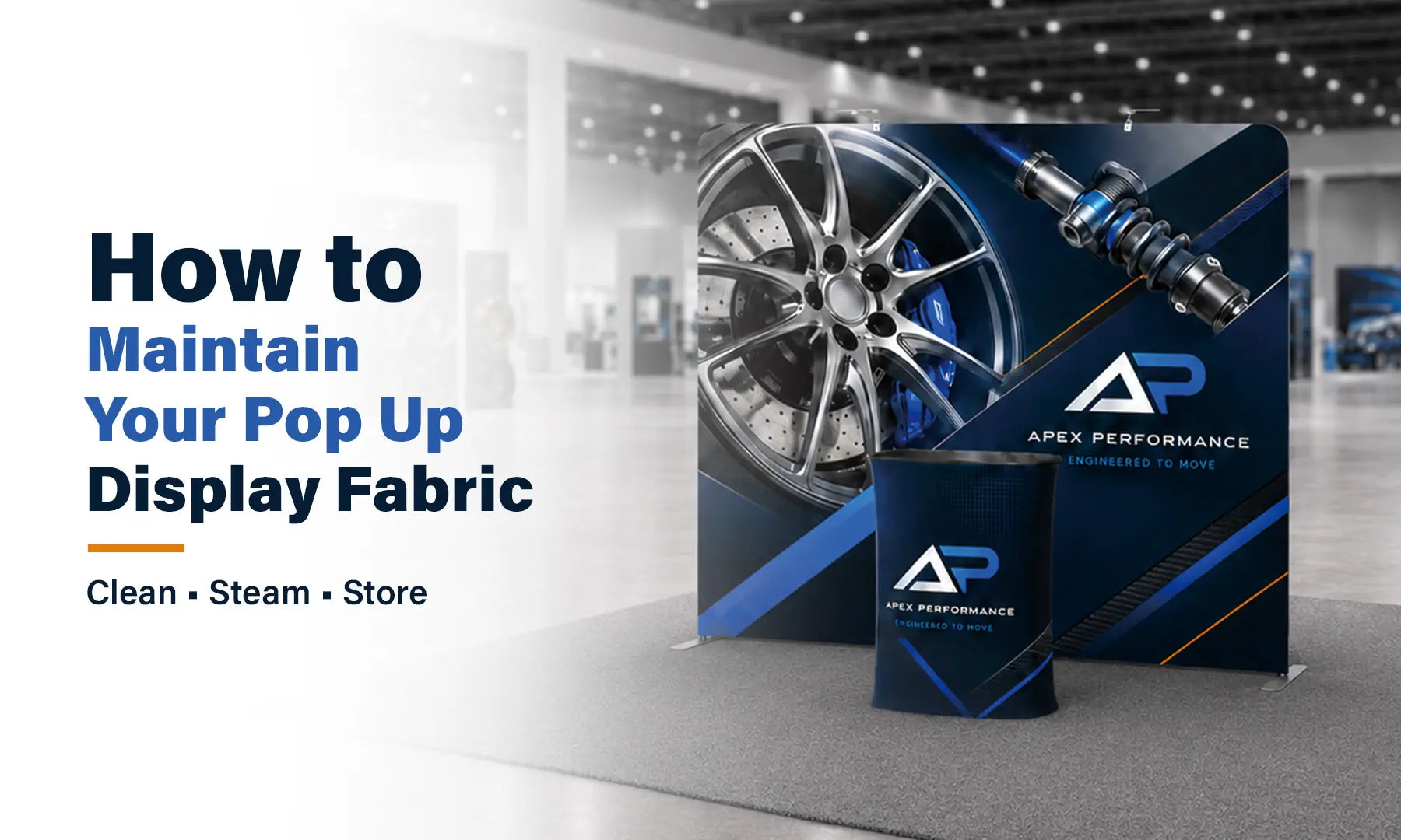 How to Maintain Your Pop Up Display Fabric?
