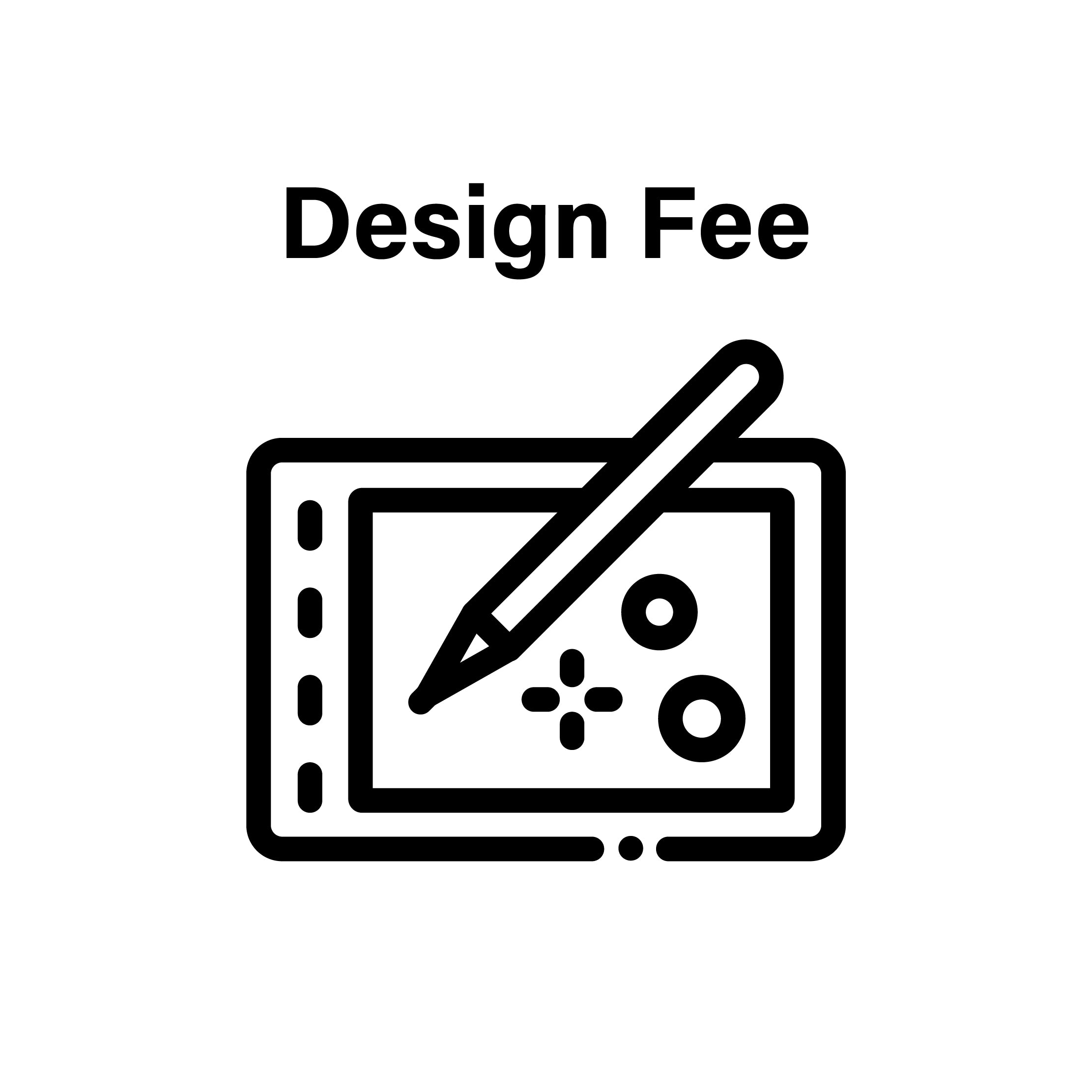 Custom Design Fee for 1 Design : Purchase UPON REQUEST ONLY