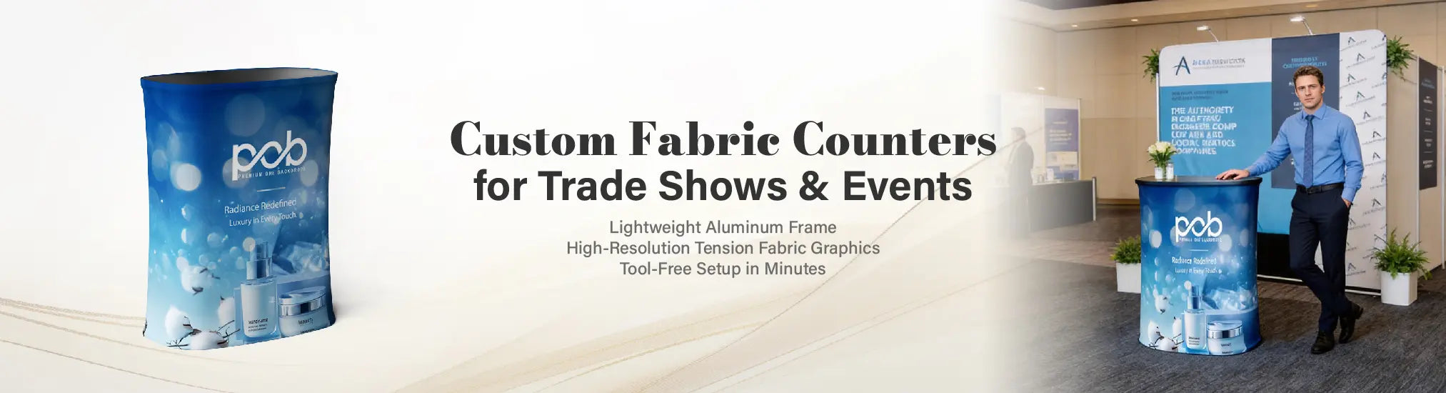Custom Portable fabric counters for trade shows